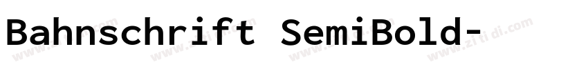 Bahnschrift SemiBold字体转换